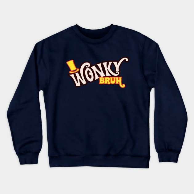 Wonky Bruh Crewneck Sweatshirt by GhostPony